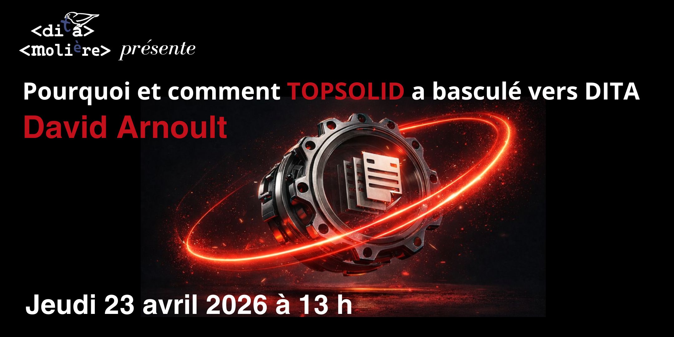 You are currently viewing Pourquoi et comment TOPSOLID a basculé vers DITA